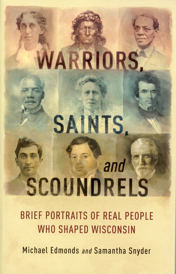 Warriors, Saints, and Scoundrels